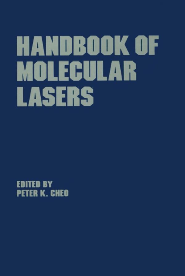 Handbook Of Molecular Lasers Cheo Peter