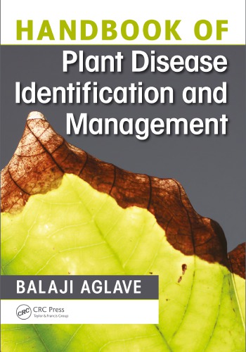 Handbook Of Plant Disease Identification And Management Balaji Aglave