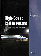 Highspeed Rail In Poland Advances And Perspectives Zurkowski