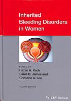 Inherited Bleeding Disorders In Women Second Edition James Paula D Kadir