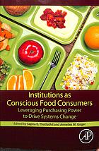 Institutions As Conscious Food Consumers Leveraging Purchasing Power To Drive Systems Change Goger