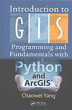 Introduction To Gis Programming And Fundamentals With Python And Arcgis Hu