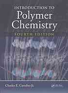 Introduction To Polymer Chemistry Fourth Edition 4th Ed Carraher Jr