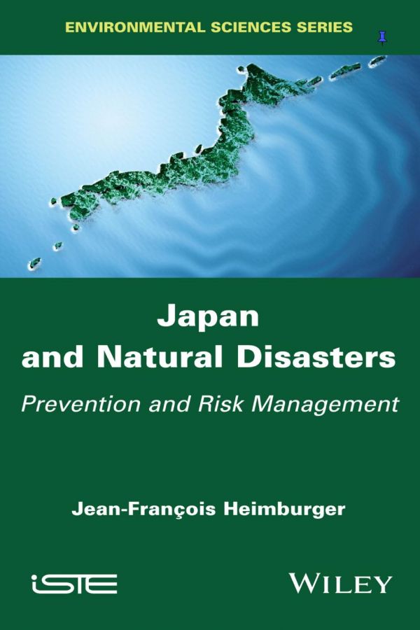Japan And Natural Disasters Prevention And Risk Management Heimburger