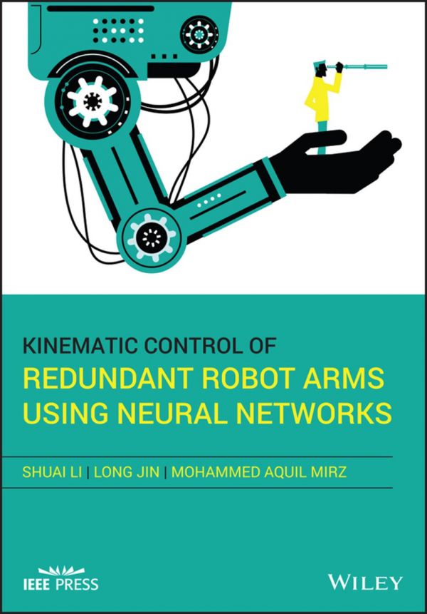 Kinematic Control Of Redundant Robot Arms Using Neural Networks Jin