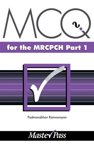 Mcqs In Paediatrics For The Mrcpch Part 1 Ramnarayan Padmanabhan