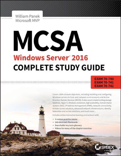Mcsa Windows Server 2016 Complete Study Guide Exam 70740 Exam 70741 Exam 70742 And Exam 70743 2nd Ed Panek