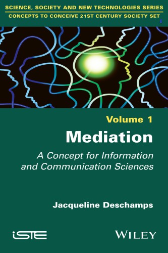 Mediation A Concept For Information And Communication Science Deschamps