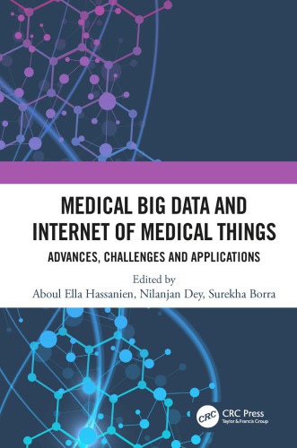 Medical Big Data And Internet Of Medical Things Advances Challenges And Applications Borra