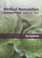 Medical Humanities Companion Volume One Symptom Ahlzén Rolf Evans