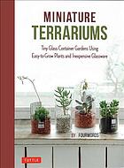 Miniature Terrariums Soo Leeyong