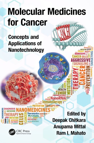Molecular Medicines For Cancer Concepts And Applications Of Nanotechnology Chitkara