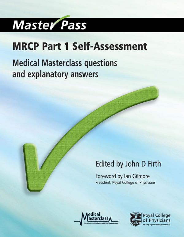Mrcp Part 1 Selfassessment Medical Masterclass Questions And Explanatory Answers Firth