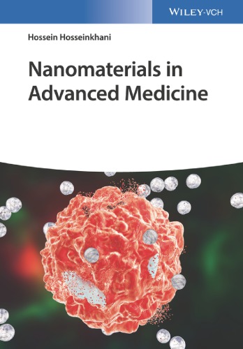 Nanomaterials In Advanced Medicine Hosseinkhani Hossein