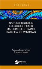 Nanostructured Electrochromic Materials For Smart Switchable Windows Balakrishnan
