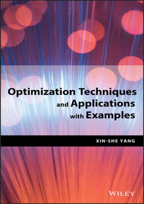 Optimization Techniques And Applications With Examples Yang Xinshe