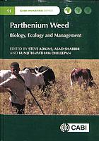 Parthenium Weed Biology Ecology And Management Adkins Steve W Dhileepan