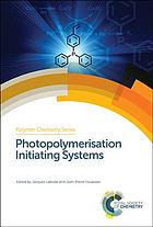 Photopolymerisation Initiating Systems Laleve Jacques