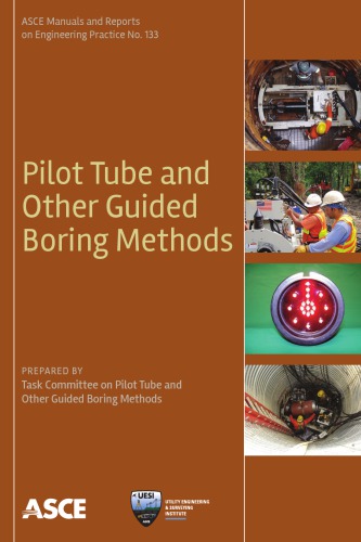 Pilot Tube And Other Guided Boring Methods Task Committee On Pilot Tube And Other Guided Boring Methods