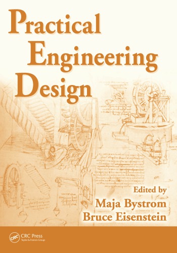 Practical Engineering Design Bystrom Maja Eisenstein Bruce