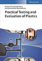 Practical Testing And Evaluation Of Plastics 1 Auflage Frick