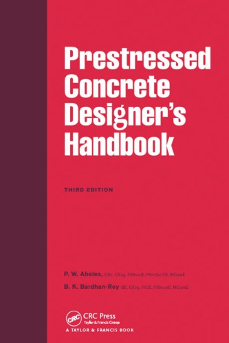 Prestressed Concrete Designers Handbook 3rd Ed Abeles P W Bardhanroy B K