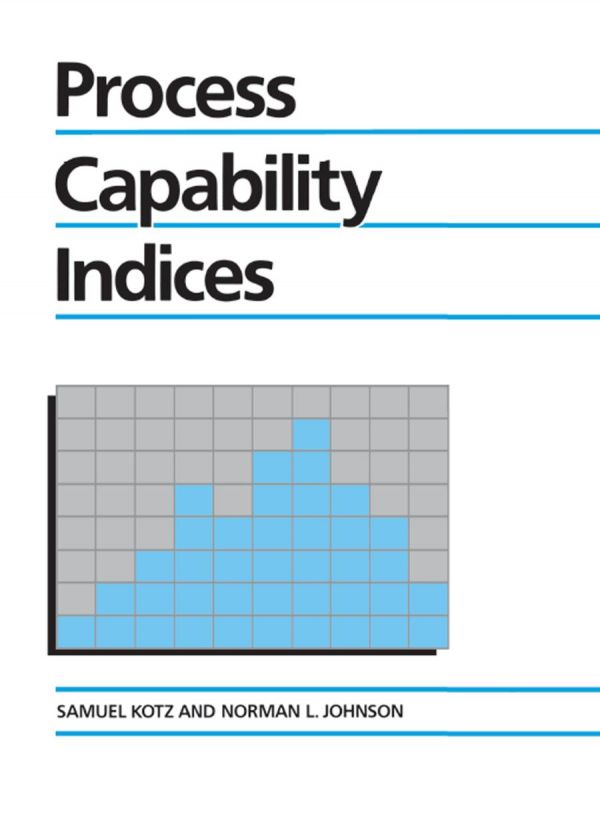 Process Capability Indices Johnson Norman L Johnson Normanl