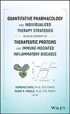 Quantitative Pharmacology And Individualized Therapy Strategies In Development Of Therapeutic Proteins For Immunemediated Inflammatory Diseases First Edition Mould