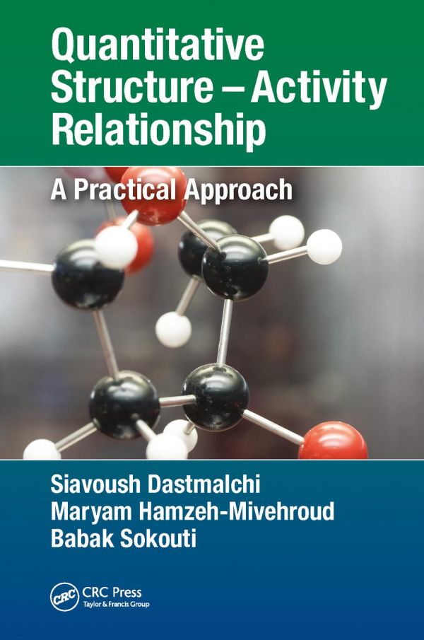 Quantitative Structure Activity Relationship A Practical Approach Dastmalchi