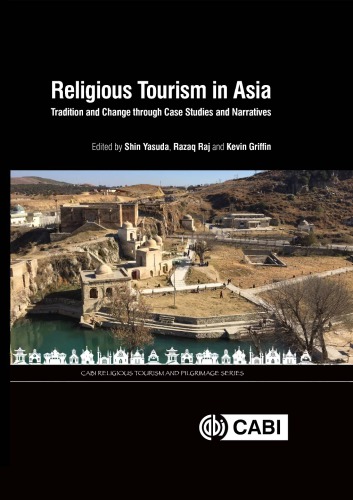Religious Tourism In Asia S Yasuda R Raj K Griffin