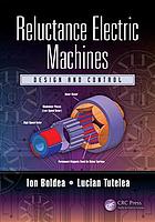 Reluctance Electric Machines Design And Control Boldea Ion Tutelea