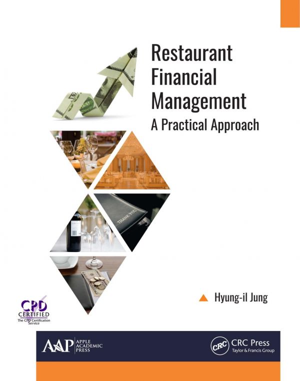 Restaurant Financial Management A Practical Approach 1st Ed Jung