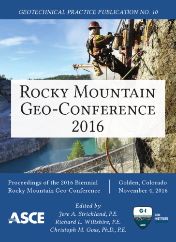 Rocky Mountain Geoconference 2016 Proceedings Of The 2016 Rocky Mountain Geoconference November 4 2016 Golden Colorado Goss