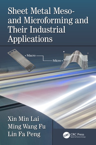 Sheet Metal Meso And Microforming And Their Industrial Applications First Edition Fu