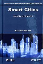 Smart Cities Reality Or Fiction Rochet Claude