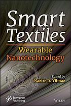 Smart Textiles Wearable Nanotechnology Nazire D Yilmaz