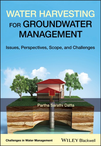 Water Harvesting For Groundwater Management First Edition Partha Sarathi Datta