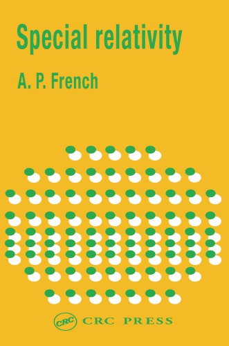 Special Relativity First Issued In Hardback French Anthony Philip