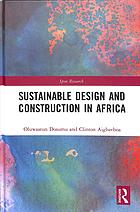 Sustainable Design And Construction In Africa Clinton Aigbavboa