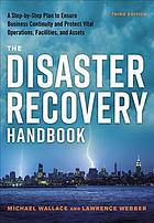 The Disaster Recovery Handbook Third Edition Michael Wallace
