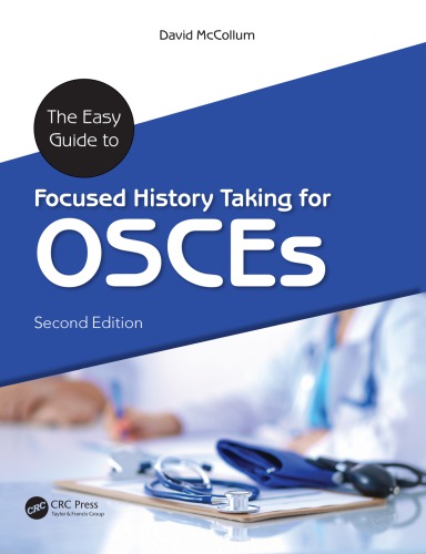 The Easy Guide To Focused History Taking For Osces Second Edition Mccollum