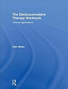 The Electroconvulsive Therapy Workbook Clinical Applications Weiss