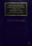 The Electronic Communications Code And Property Law Practice And Procedure Falcon Chambers