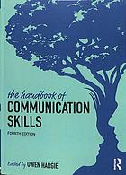 The Handbook Of Communication Skills 4th Edition Owen Hargie