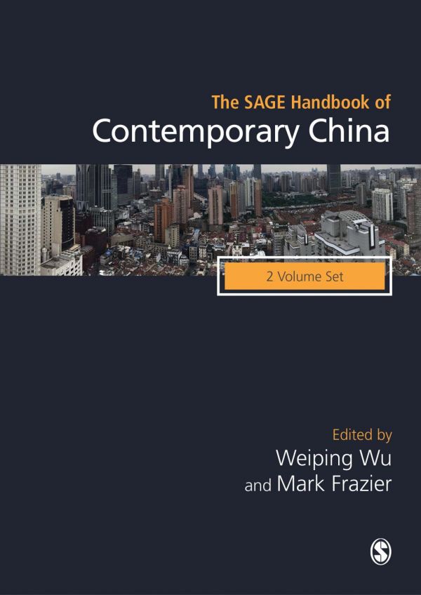 The Sage Handbook Of Contemporary China 2volume Set Frazier