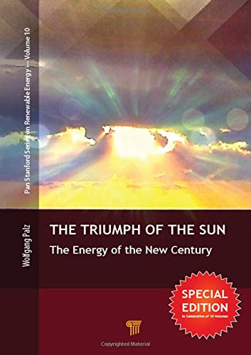 The Triumph Of The Sun The Energy Of The New Century Palz Wolfgang