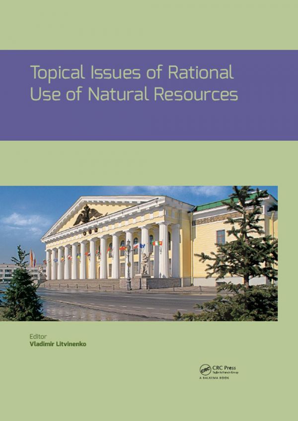 Topical Issues Of Rational Use Of Natural Resources Litvinenko
