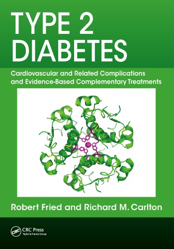 Type 2 Diabetes Cardiovascular And Related Complications And Evidencebased Complementary Treatments Carlton