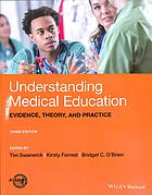 Understanding Medical Education Evidence Theory And Practice Third Edition Forrest