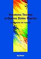 Vocational Training In General Dental Practice The Handbook For Trainers 1st Edition Rattan